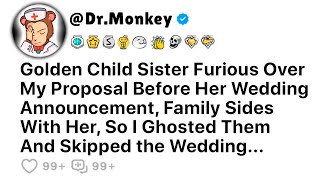 [Full Story] Golden Child Sister Furious Over My Proposal Before Her Wedding Announcement...