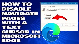 how to enable or disable  navigate pages with a text cursor in microsoft edge [guide]