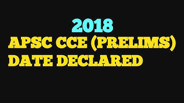 APSC prelims, APSC prelims2018,apsc preliminary exam 2018, apsc cce