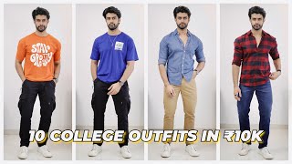 10 AFFORDABLE COLLEGE / CASUAL OUTFITS IN ONLY 10K | MEN'S BUDGET FASHION