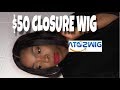 ATOZ WIGS | $50 Brazilian CLOSURE Bob! UNBOXING + REVIEW