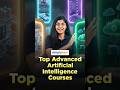 Top 5 Advanced Artificial Intelligence Courses | 5 Best Advanced AI Courses | #Shorts | #Simplilearn