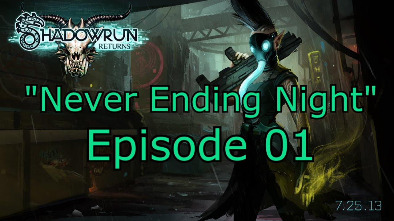 Let's Play Shadowrun Returns - "Never Ending Night" Episode 01 - YouTube