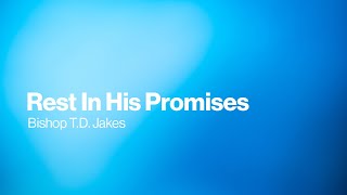 Rest In His Promises