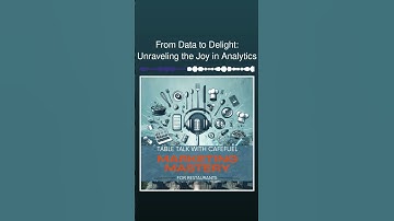 From Data to Delight: Unraveling the Joy in Analytics