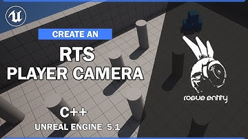 Create an RTS Player Camera in Unreal Engine 5.1 C++