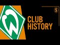 SV Werder Bremen | Club History
