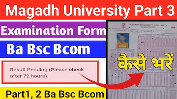 magadh university part 3 examination form fillup 2021-24 | ba bsc bcom part3 exam form 2021-24