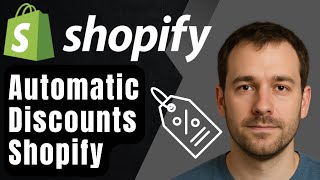 How to Create Automatic Discounts on Shopify (2025 Step-by-Step Tutorial)