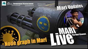 LIVE : Mari node based texturing | Renderman Disp and Gen Mari updates | ( Ep 18)