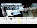 SOPHIA - Believe ギター弾いてみた【tab有】guitar cover