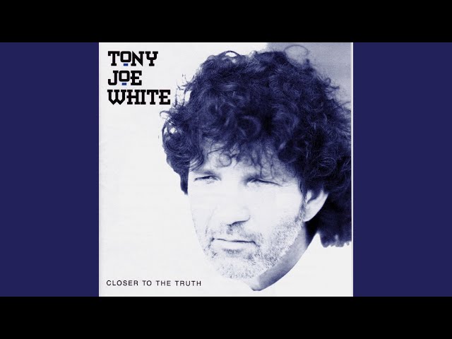 TONY JOE WHITE - GOOD IN BLUES