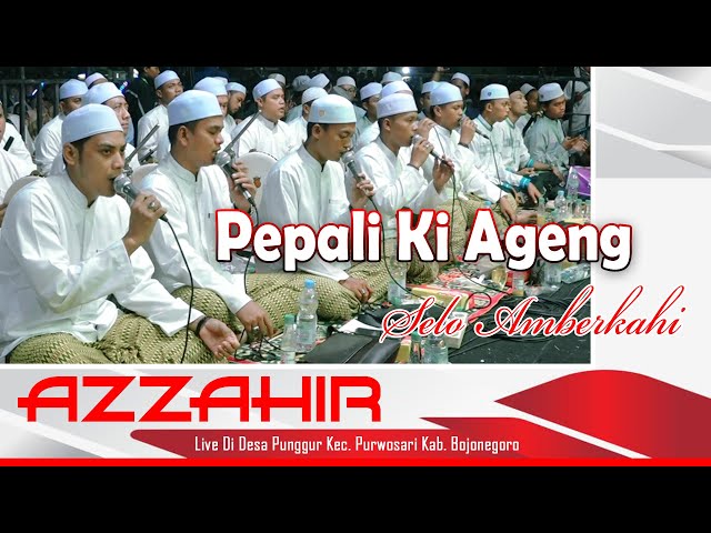 AZZAHIR | TEMBANG JAWA | PEPALI KI AGENG | FULL HD class=