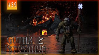 : Gothic 2 Renovation -  59.    .  .