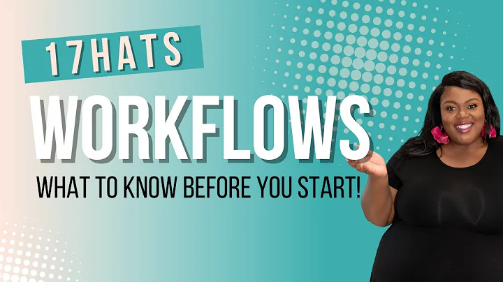 17hats Workflow: How To Get Started