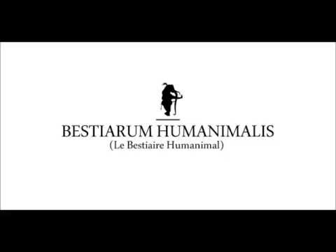 BESTIARUM HUMANIMALIS (Bestiaire Humanimal) par Jemmy Lamar - Bande annonce