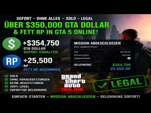 SOLO SOFORT LEGAL OHNE ALLES ÜBER 350.000 DOLLAR & FETT RP IN GTA 5 ONLINE