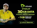 ETISALAT SPECIAL OFFER 30 GB DATA MONTHLY 1 GB DAILY | 1GB Daily + Local Minutes | Latest UAE Offer