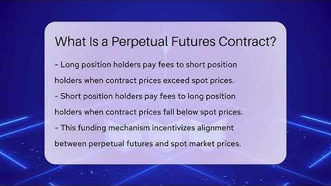What Is a Perpetual Futures Contract? - CryptoBasics360.com