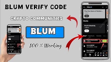 Crypto Communities Verify code | Blum verification code | #Blum |#khpalwakurmar