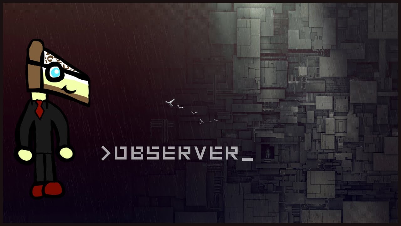 [GR/EN] observer_ - Dusting Off Forgotten Games - YouTube