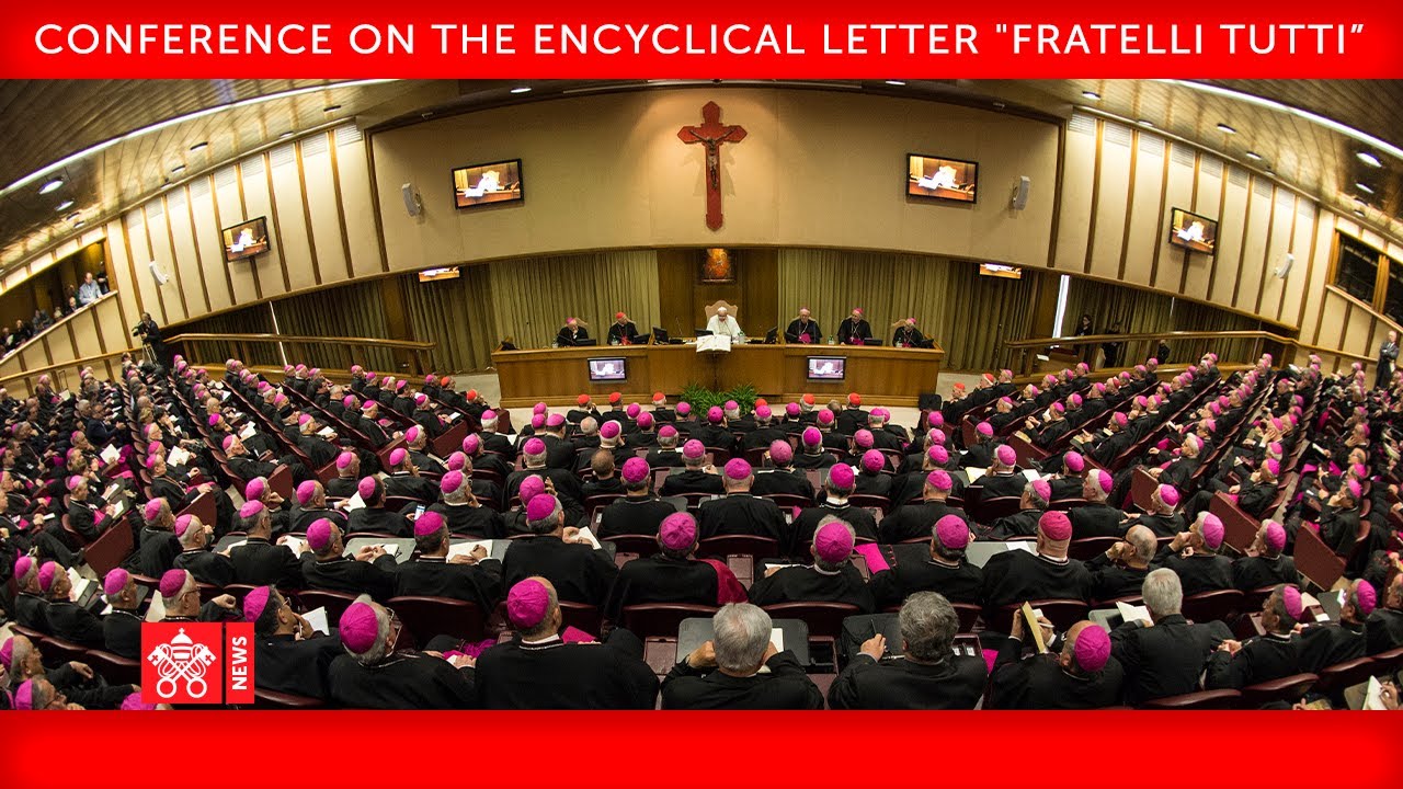 4 October 2020 Conference on the Encyclical Letter “Fratelli tutti”