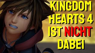 Kein Kingdom Hearts 4 auf dem Summer Game Fest 😭💔