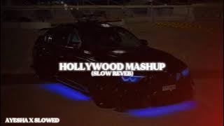 Hollywood Mashup | Slow   Reverb Remix 2025 | Use Headphones 🎧 | SA MUSIC