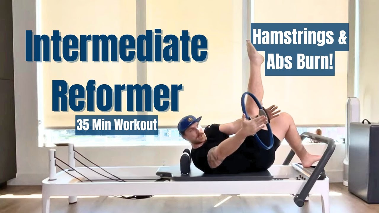 Killer Hamstrings & Abs Pilates Reformer Workout | 35Min Strength Flow ...