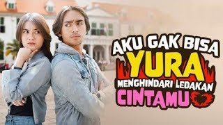 Download lagu FTV SCTV‼️Aku Gak Bisa Yura, Menghindari Ledakan Cintamu - Ina Marika & Vladimir Rama