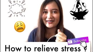 How To Reduce Stress? Vlog04