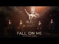 Fall On Me The Dutch Tenors Covering Andrea Matteo Bocelli mp3
