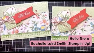 Hello There Rochelle Laird Smith, Stampin' Up!