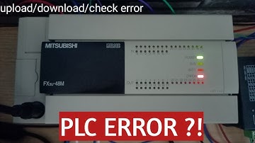 FX3U  error check/upload/download ไฟเตือน เกิดอะไรขึ้นกับ plc