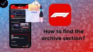 How to find the archive section on F1 TV? screenshot 1
