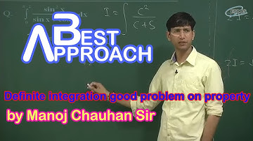 Maths IIT definite integration good problem on property by Manoj Chauhan Sir