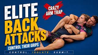 Elite Back Attacks: Crazy Arm Trap Nobody Expects | No-Gi BJJ Back Control