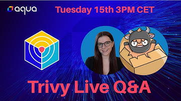 Trivy Live Demo & Q&A