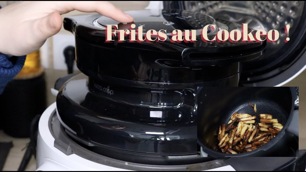 Frite Cookeo Sans Extra Crisp Fantastic Fries 15 Test: Frites au Cookeo Extra-Crisp! - YouTube