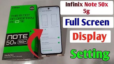 Infinix Note 50x 5g full screen mode settings | How to use full screen display in Infinix Note 50x