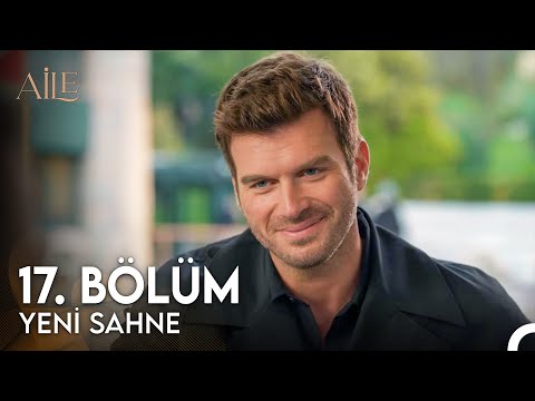 Aile 17. Bölümden