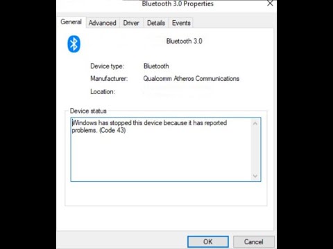 Fix Bluetooth Error Code 43 Windows has stopped this device because it has reported problems