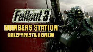 'Fallout 3: Numbers Station' Creepypasta Review