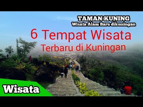 6 Tempat Wisata Terbaru Di Kuningan Jawa Barat Jabarpos