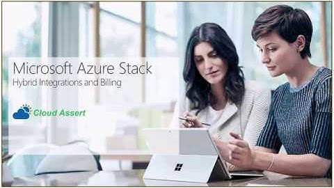 Microsoft Azure Stack Integrated System - Cloud Assert E2E Usage and Billing Solution