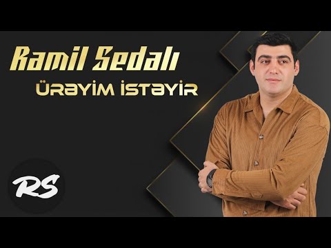 Ramil Sedali - Ureyim İsteyir  2021 - Yeni versiya