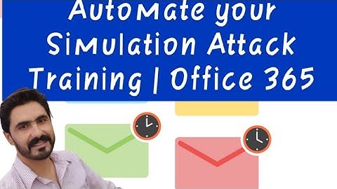 How to automate simulation Attacks in Office 365
