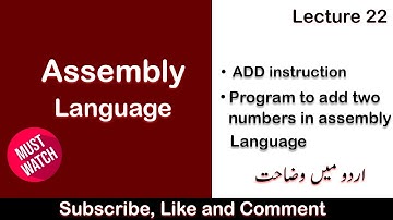 Lecture 22 ADD instruction & Program to add numbers in Assembly Language in Urdu/Hindi
