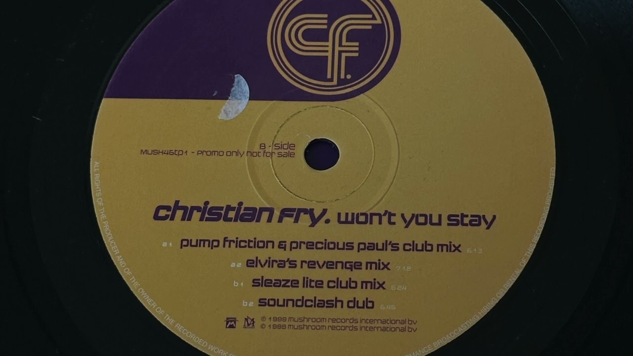 Christian Fry – Won't You Stay (Soundclash Dub) [Mushroom] 1999