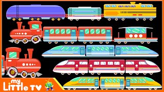 Learning Trains for Kids | Railway Vehicles - Trains \& Subways | My Little TV